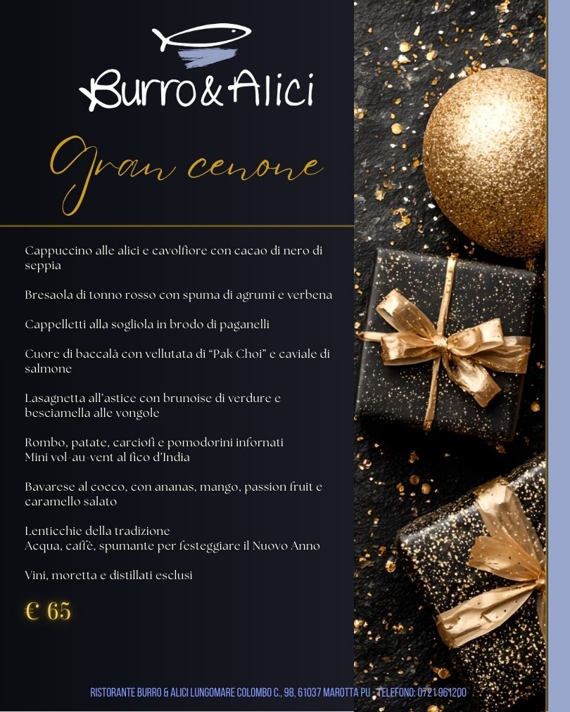 Menu di Cenone di fine anno 2025 - Capodanno 2026 al Burro e Alici a Marotta